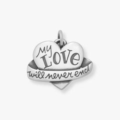 My Love Will Never End Heart Charm