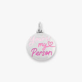 Enamel You're My Person Charm