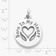 Born In My Heart Adoption Charm