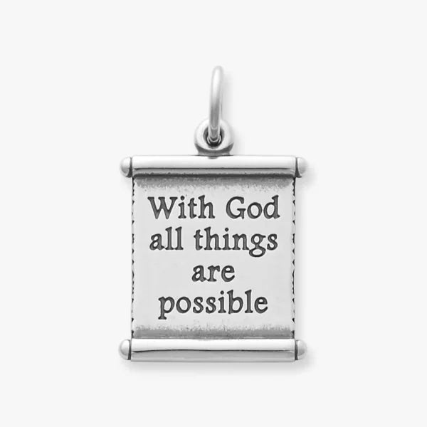 All Things Are Possible Scroll Charm